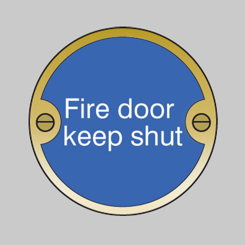 Fire Door Keep Shut 76mm Dia Brass Pre-Drilled With Fixings Sign - Ready Set SuppliedFire Door Keep Shut 76mm Dia Brass Pre-Drilled With Fixings Sign59122