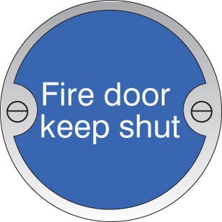 Fire Door Keep Shut 76mm Dia Stainless Steel Pre-Drilled With Fixings Sign - Ready Set SuppliedFire Door Keep Shut 76mm Dia Stainless Steel Pre-Drilled With Fixings Sign59125