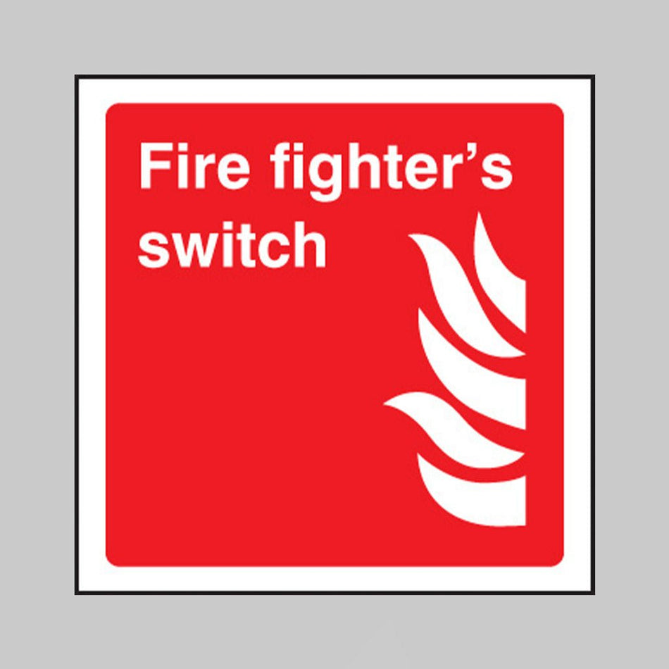 Fire Fighter'S Switch Sign - Ready Set SuppliedFire Fighter'S Switch Sign11020C