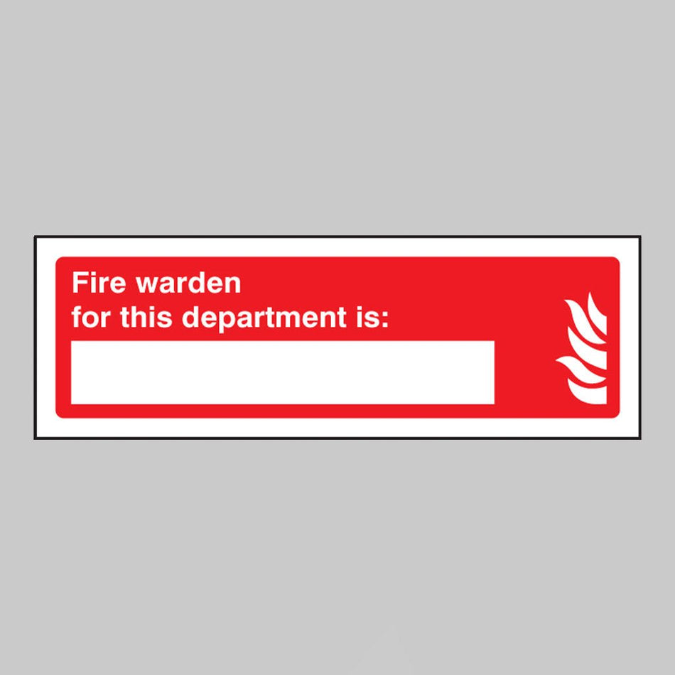 Fire Warden For This Department Is (Space For Name) Sign - Ready Set SuppliedFire Warden For This Department Is (Space For Name) Sign11034G