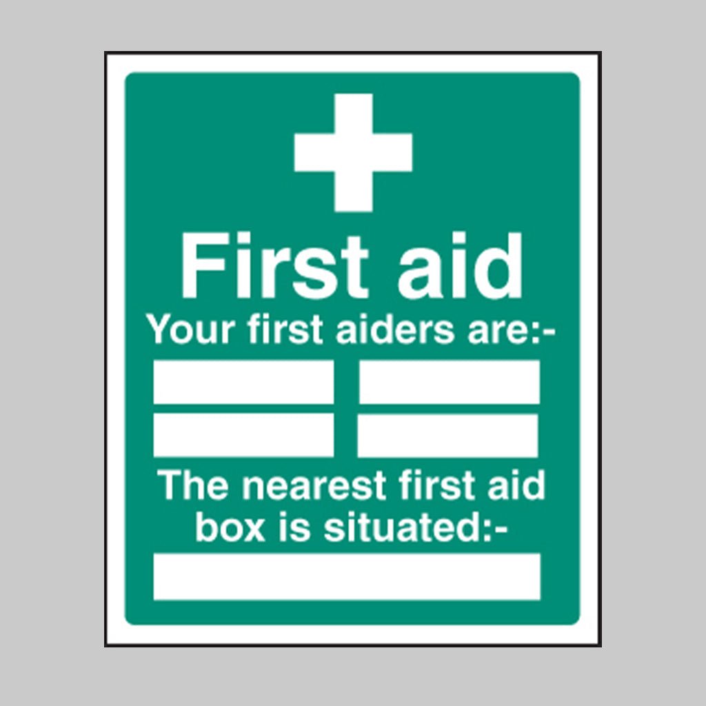 First Aiders The Nearest First Aid Box Is Situated Sign - Ready Set SuppliedFirst Aiders The Nearest First Aid Box Is Situated SignRigid Plastic16027H
