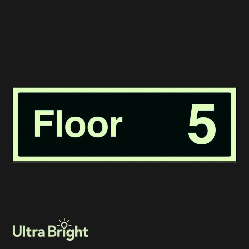 Floor 5 Sign - Ready Set SuppliedFloor 5 SignUltra Bright (Class C) Photoluminescent Rigid32176L