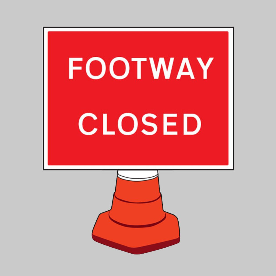 Footpath Closed Reflective Cone Sign 600 x 450mm (Cone Not Included) - Ready Set SuppliedFootpath Closed Reflective Cone Sign 600 x 450mm (Cone Not Included)57658
