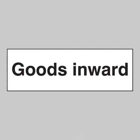 Goods Inwards Sign - Ready Set SuppliedGoods Inwards SignRigid Plastic17021G