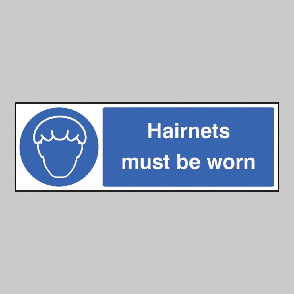 Hairnets Must Be Worn Sign - Ready Set SuppliedHairnets Must Be Worn SignRigid Plastic15627G