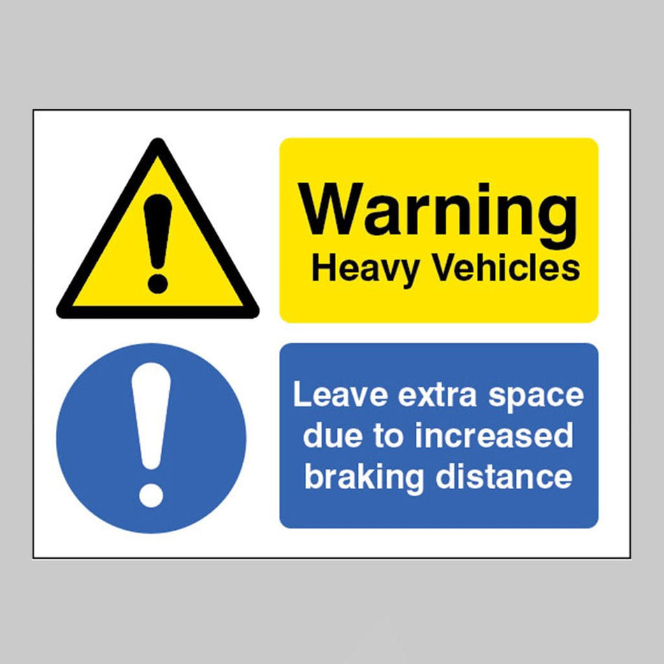 Heavy Vehicle Leave Extra Space Due To Increased Braking Distance Sign - Ready Set SuppliedHeavy Vehicle Leave Extra Space Due To Increased Braking Distance Sign21814E