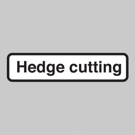 Hedge Cutting Fold Up Supplementary Text With Rust Proof Press Studs (600mm Variant - 735 x 150mm) Sign - Ready Set SuppliedHedge Cutting Fold Up Supplementary Text With Rust Proof Press Studs (600mm Variant - 735 x 150mm) Sign56551