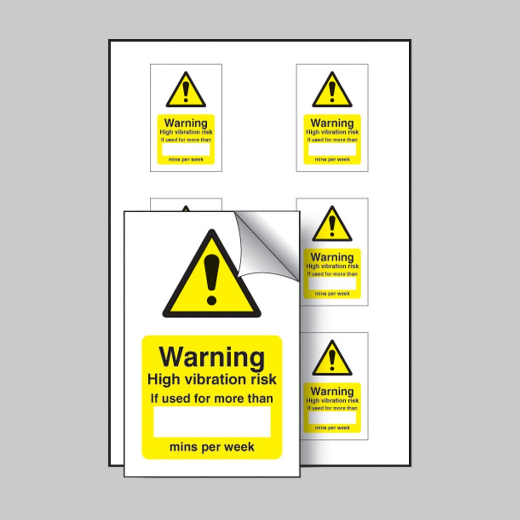 High Vibration Risk If Used Minutes/Per Week - Sheet of 6 Sign - Ready Set SuppliedHigh Vibration Risk If Used Minutes/Per Week - Sheet of 6 Sign55051