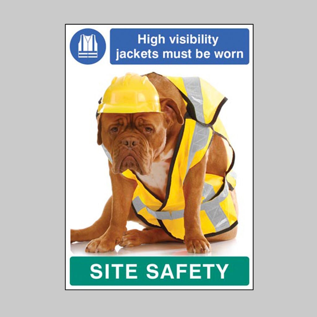 High Visibility Jackets Must Be Worn - Dog Poster 420 x 594mm Synthetic Paper - Ready Set SuppliedHigh Visibility Jackets Must Be Worn - Dog Poster 420 x 594mm Synthetic Paper57475