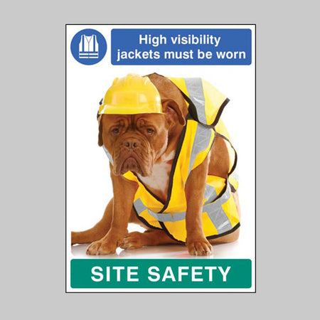 High Visibility Jackets Must Be Worn - Dog Poster 420 x 594mm Synthetic Paper - Ready Set SuppliedHigh Visibility Jackets Must Be Worn - Dog Poster 420 x 594mm Synthetic Paper57475