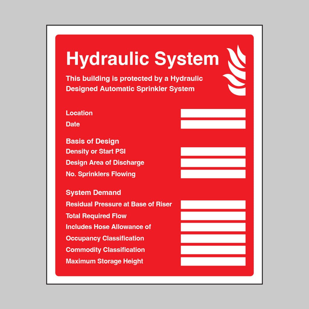 Hydraulic Sprinkler System Identification Plate Sign - Ready Set SuppliedHydraulic Sprinkler System Identification Plate SignRigid Plastic11452H