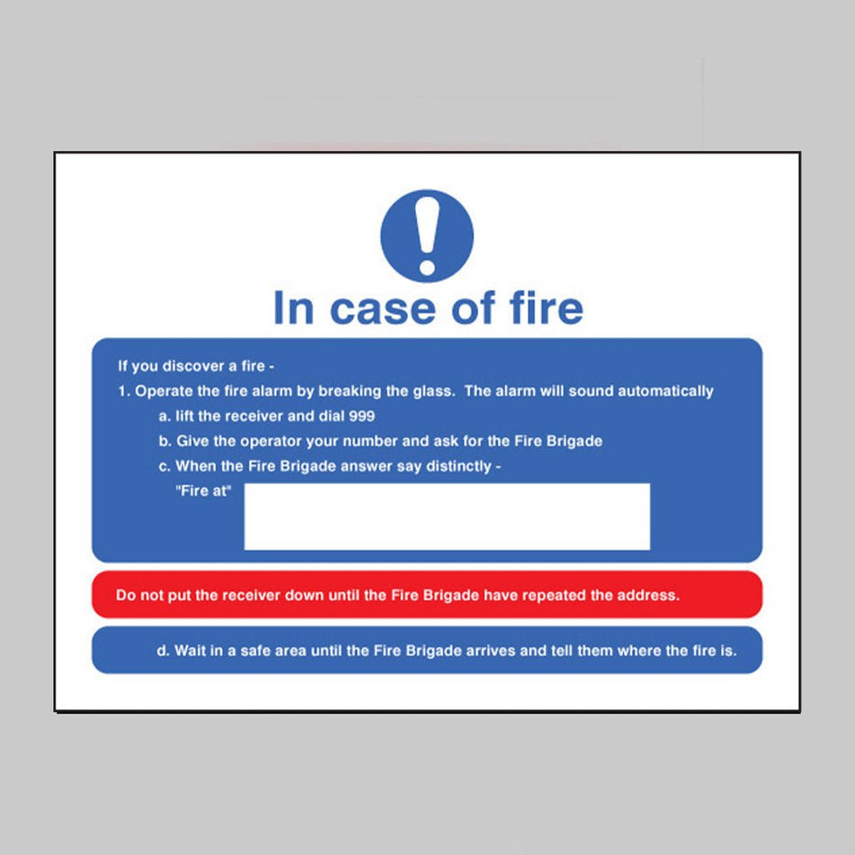 In Case Of Fire Sign - Ready Set SuppliedIn Case Of Fire SignRigid Plastic11422E
