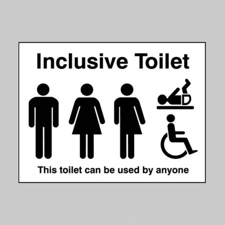 Inclusive Toilet This Toilet Can Be Used By Anyone Sign - Ready Set SuppliedInclusive Toilet This Toilet Can Be Used By Anyone SignRigid Plastic17096E