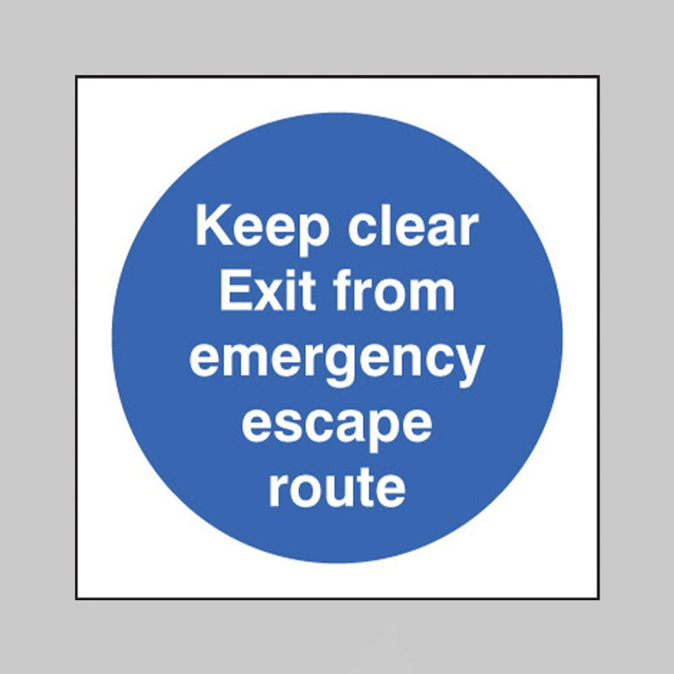 Keep Clear Exit From Emergency Escape Route Sign - Ready Set SuppliedKeep Clear Exit From Emergency Escape Route SignRigid Plastic11604F