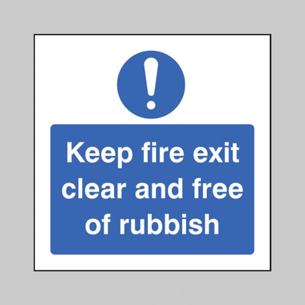 Keep Fire Exit Clear And Free Of Rubbish Sign - Ready Set SuppliedKeep Fire Exit Clear And Free Of Rubbish SignRigid Plastic11634F