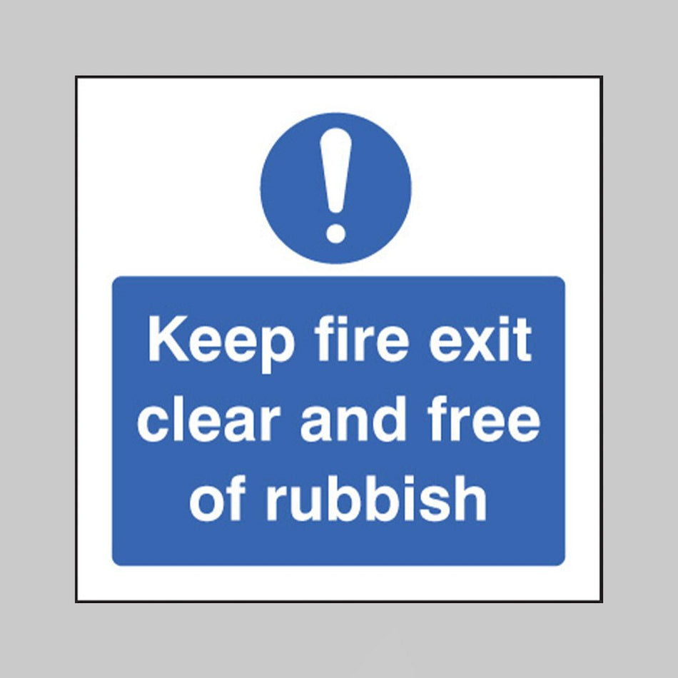 Keep Fire Exit Clear And Free Of Rubbish Sign - Ready Set SuppliedKeep Fire Exit Clear And Free Of Rubbish SignRigid Plastic11634F