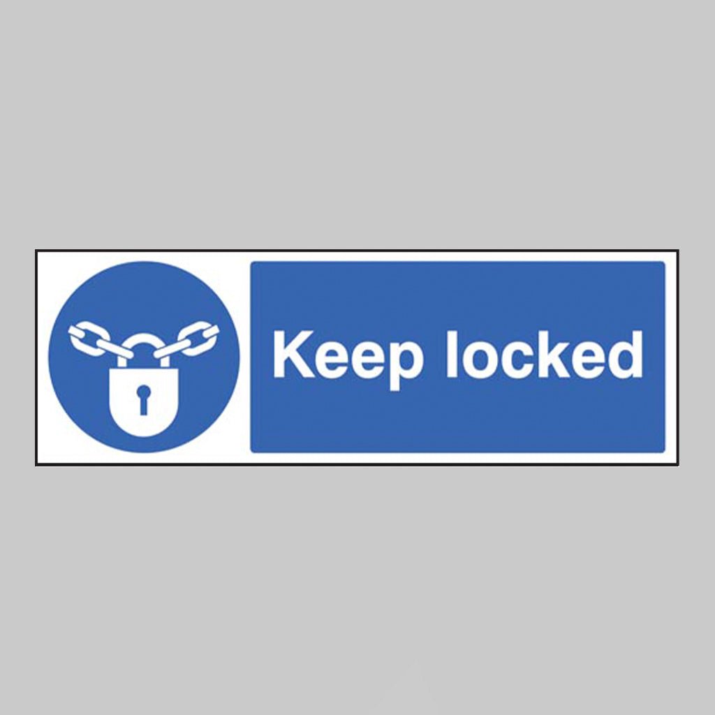 Keep Locked Sign - Ready Set SuppliedKeep Locked SignRigid Plastic15414G