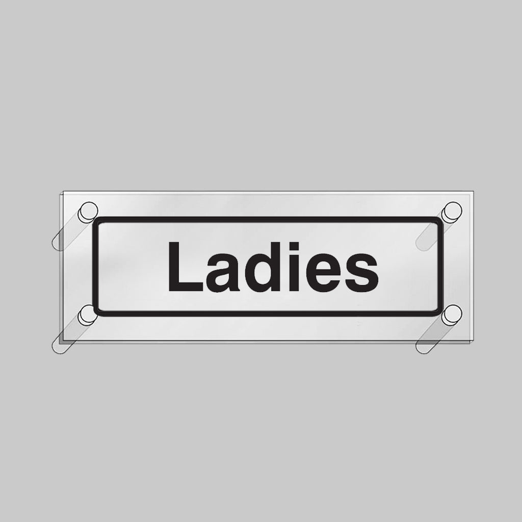 Ladies Visual Impact 5mm Acrylic Sign 450 x 150mm With Stand Off Locators - Ready Set SuppliedLadies Visual Impact 5mm Acrylic Sign 450 x 150mm With Stand Off Locators59188