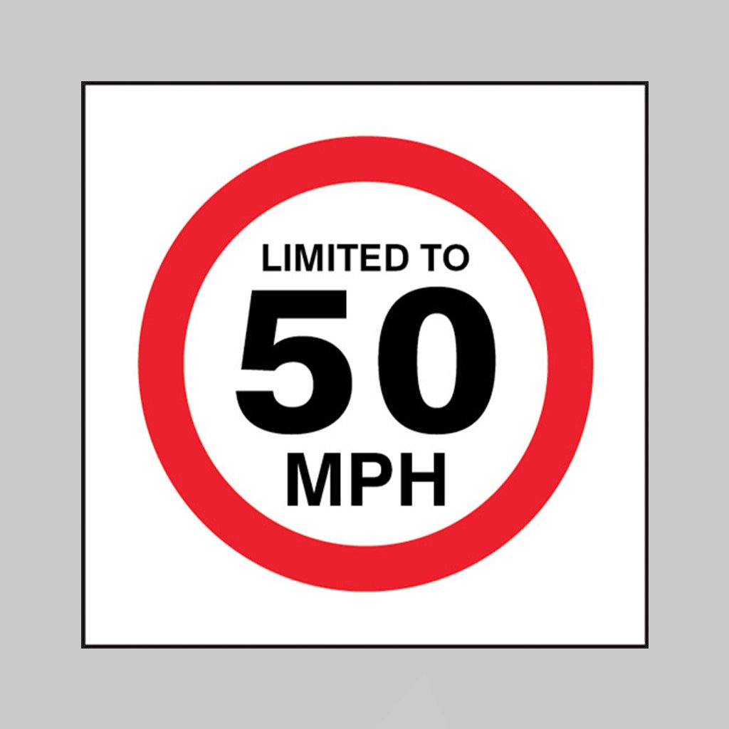 Limited To 50mph Sign - Ready Set SuppliedLimited To 50mph SignSelf Adhesive Vinyl21820F