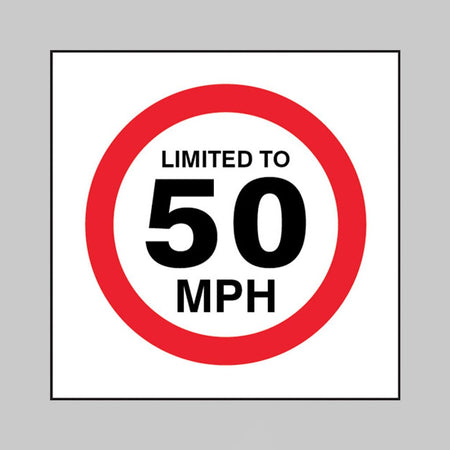 Limited To 50mph Sign - Ready Set SuppliedLimited To 50mph SignSelf Adhesive Vinyl21820F