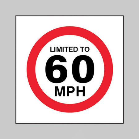 Limited To 60mph Sign - Ready Set SuppliedLimited To 60mph SignSelf Adhesive Vinyl21823F