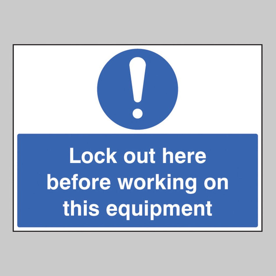 Lockout Here Before Working On This Equipment Sign - Ready Set SuppliedLockout Here Before Working On This Equipment SignRigid Plastic16247Q