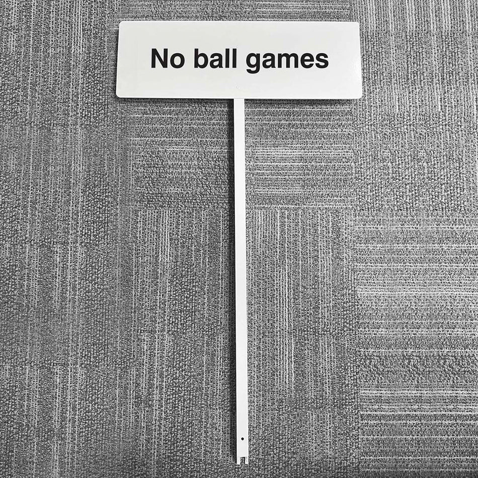 No Ball Games Aluminium Verge Sign 450 x 150mm On Post 800mm High - Ready Set SuppliedNo Ball Games Aluminium Verge Sign 450 x 150mm On Post 800mm High57586