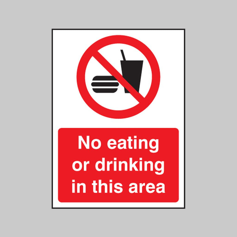No Eating Or Drinking In This Area Sign - Ready Set SuppliedNo Eating Or Drinking In This Area SignRigid Plastic13232E