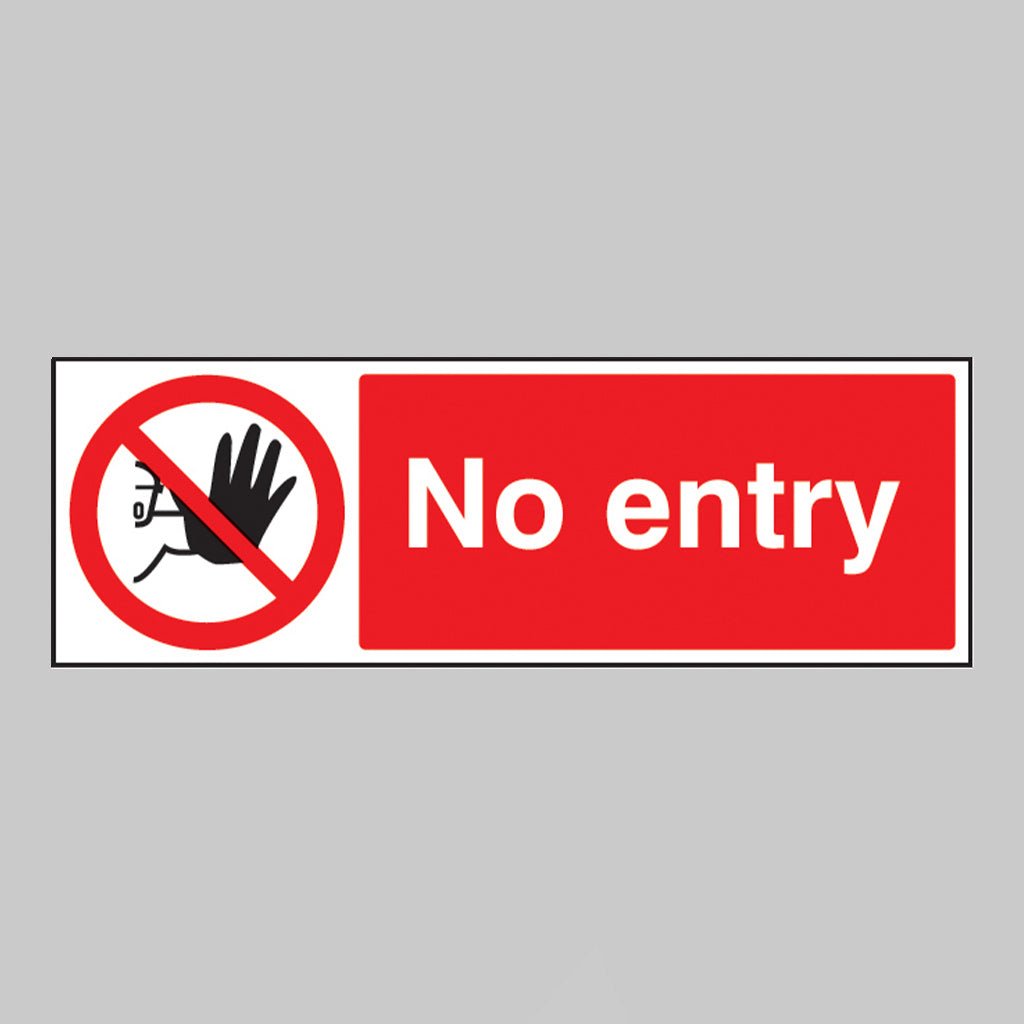 No Entry Sign - Ready Set SuppliedNo Entry SignRigid Plastic13213G