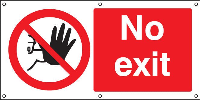 No Exit Banner With Eyelets 1270 x 610mm - Ready Set SuppliedNo Exit Banner With Eyelets 1270 x 610mm53215