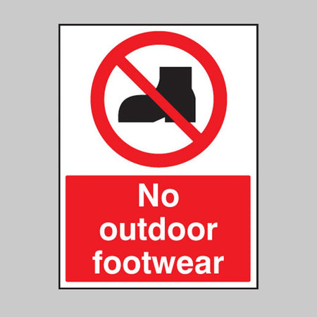 No Outdoor Footwear Sign - Ready Set SuppliedNo Outdoor Footwear Sign13618E