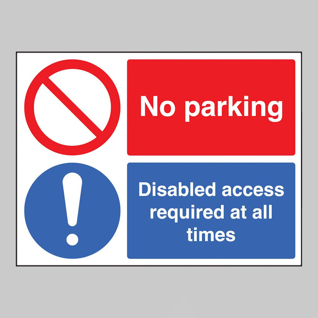 No Parking Disabled Access Required At All Times Sign - Ready Set SuppliedNo Parking Disabled Access Required At All Times SignRigid Plastic13265K