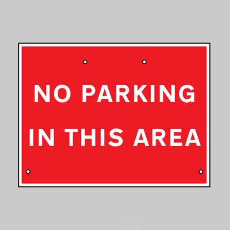 No Parking In This Area, 600 x 450mm Re-Flex Sign (3mm Reflective Polypropylene) - Ready Set SuppliedNo Parking In This Area, 600 x 450mm Re-Flex Sign (3mm Reflective Polypropylene)57571