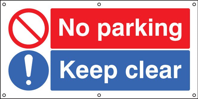 No Parking Keep Clear Banner With Eyelets 1270 x 610mm - Ready Set SuppliedNo Parking Keep Clear Banner With Eyelets 1270 x 610mm53221