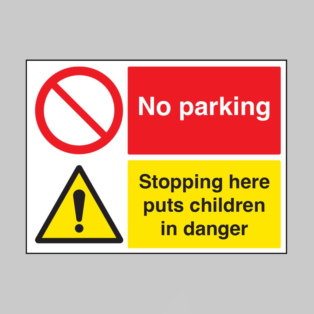 No Parking Stopping Here Puts Children In Danger Sign - Ready Set SuppliedNo Parking Stopping Here Puts Children In Danger Sign15472Q