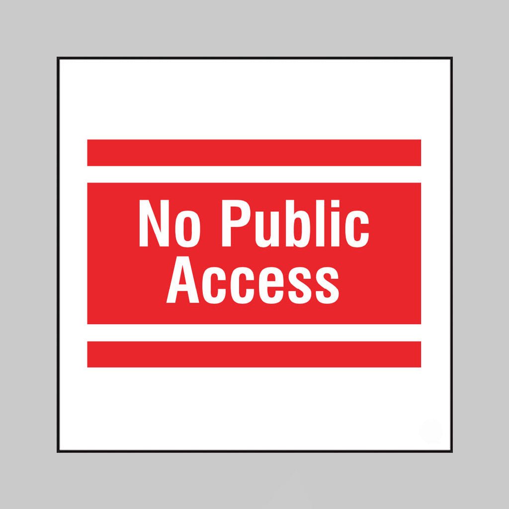 No Public Access, Builder Signs 400 x 400mm - Ready Set SuppliedNo Public Access, Builder Signs 400 x 400mm55739