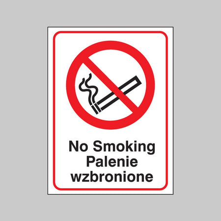 No Smoking (English/Polish) Sign - Ready Set SuppliedNo Smoking (English/Polish) SignRigid Plastic13301E