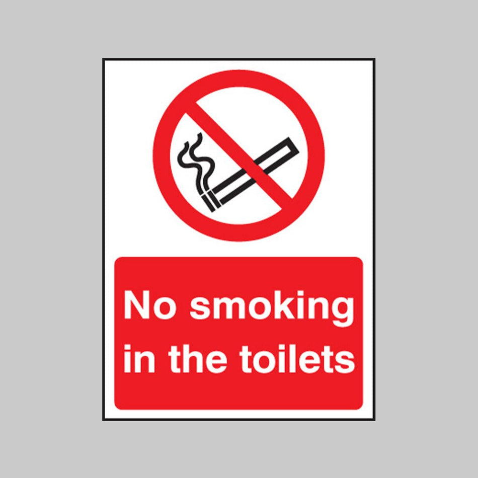 No Smoking In The Toilets Sign - Ready Set SuppliedNo Smoking In The Toilets SignRigid Plastic13080E