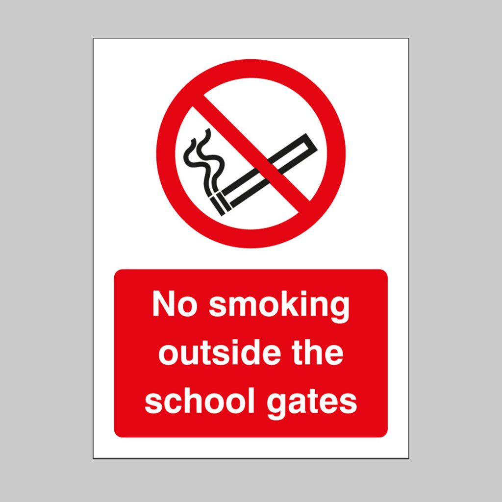 No Smoking Outside The School Gates Sign - Ready Set SuppliedNo Smoking Outside The School Gates SignRigid Plastic15462E