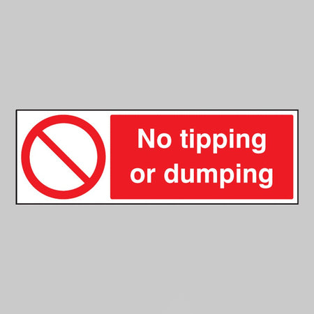 No Tipping Or Dumping Sign - Ready Set SuppliedNo Tipping Or Dumping SignRigid Plastic13601G