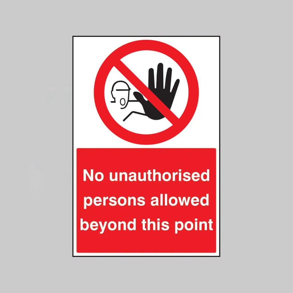 No Unauthorised Persons Allowed Beyond This Point Floor Graphic 400 x 600mm (External Grade) - Ready Set SuppliedNo Unauthorised Persons Allowed Beyond This Point Floor Graphic 400 x 600mm (External Grade)53574