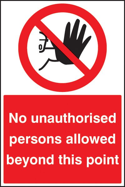 No Unauthorised Persons Allowed Beyond This Point Floor Graphic 400 x 600mm - Ready Set SuppliedNo Unauthorised Persons Allowed Beyond This Point Floor Graphic 400 x 600mm58740