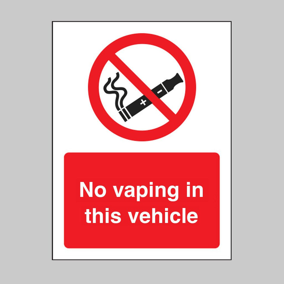 No Vaping In This Vehicle Sign - Ready Set SuppliedNo Vaping In This Vehicle SignSelf Adhesive Vinyl23059A