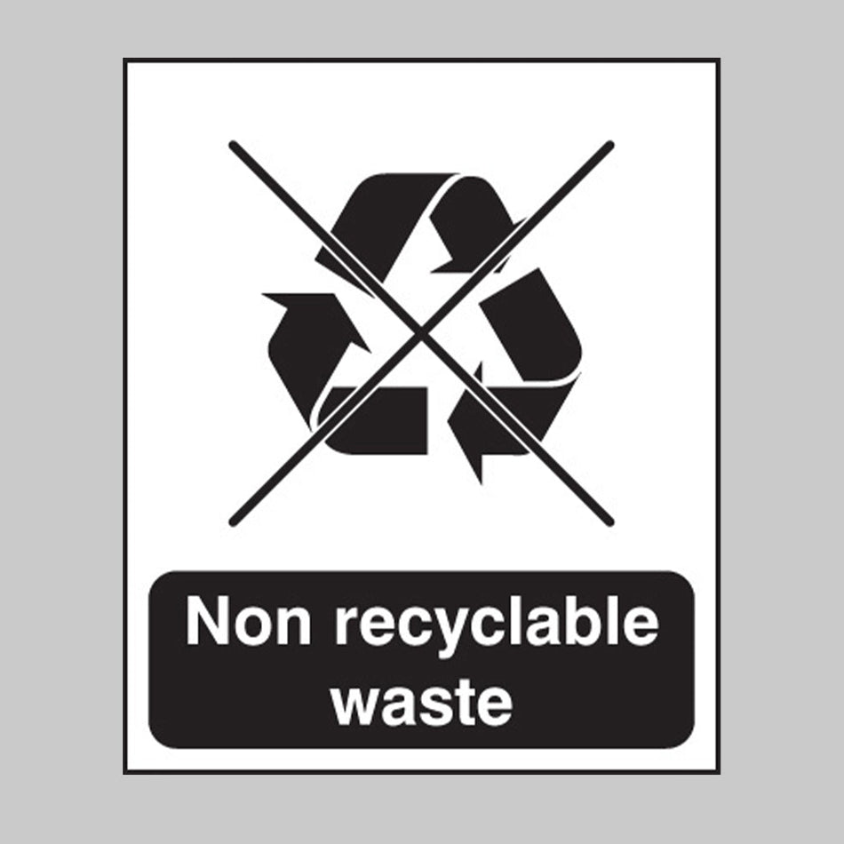 Non Recyclable Waste Sign - Ready Set SuppliedNon Recyclable Waste SignRigid Plastic16624H