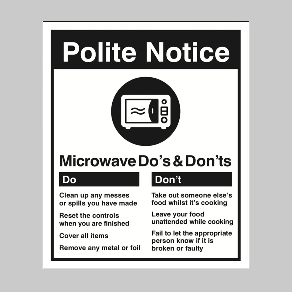 Office Microwave - Do'S & Dont'S Sign - Ready Set SuppliedOffice Microwave - Do'S & Dont'S SignRigid Plastic15624H