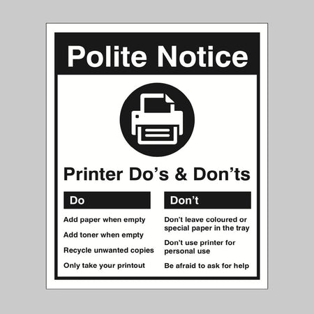 Office Printer - Do'S & Dont'S Sign - Ready Set SuppliedOffice Printer - Do'S & Dont'S SignRigid Plastic15630H