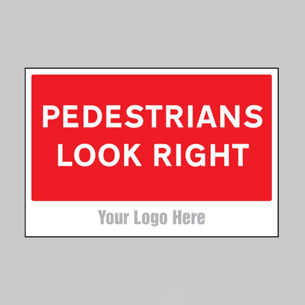 Pedestrians Look Right, Builder Signs 600 x 400mm - Ready Set SuppliedPedestrians Look Right, Builder Signs 600 x 400mm55760