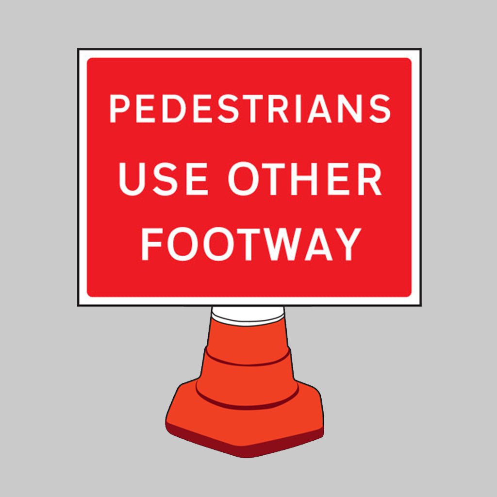 Pedestrians Please Use Other Footway Reflective Cone Sign 600 x 450mm (Cone Not Included) - Ready Set SuppliedPedestrians Please Use Other Footway Reflective Cone Sign 600 x 450mm (Cone Not Included)57659