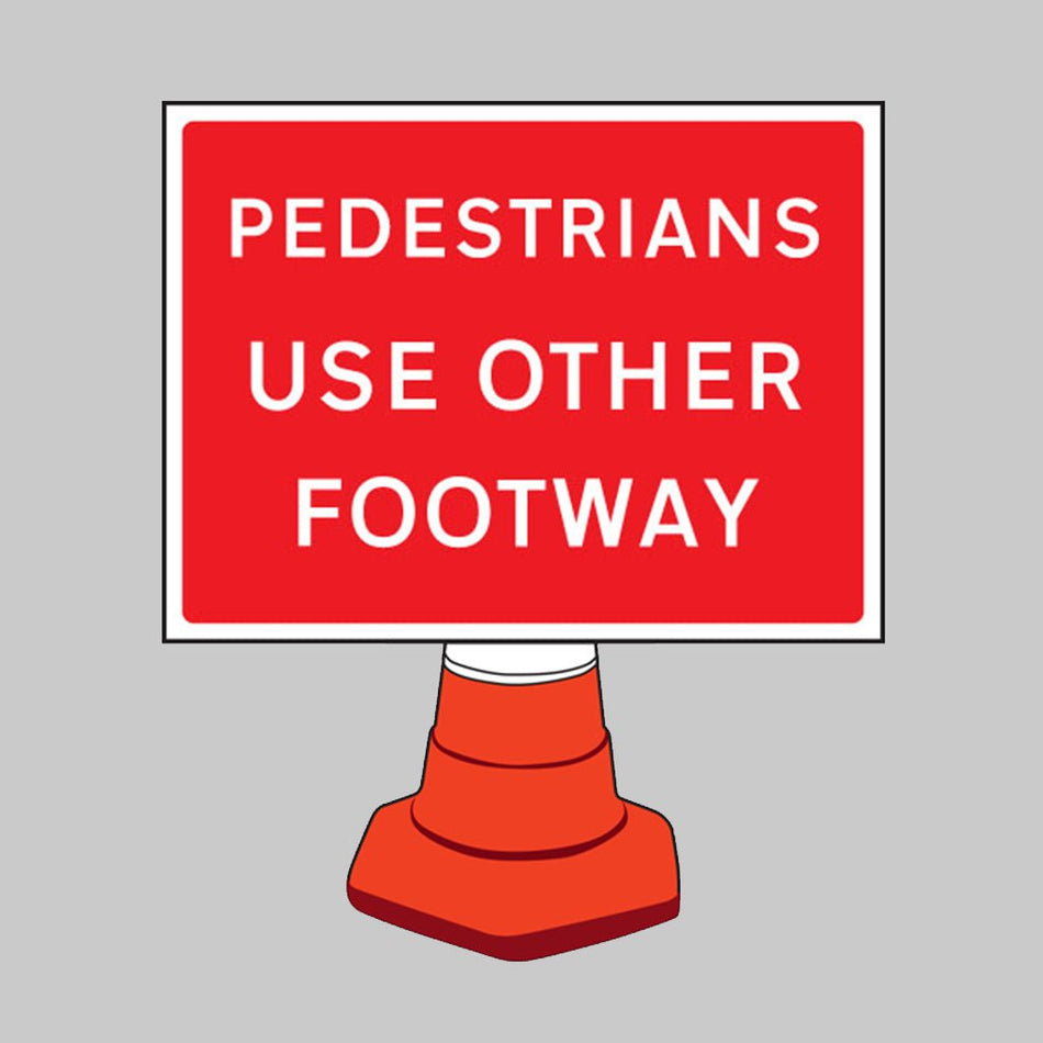 Pedestrians Please Use Other Footway Reflective Cone Sign 600 x 450mm (Cone Not Included) - Ready Set SuppliedPedestrians Please Use Other Footway Reflective Cone Sign 600 x 450mm (Cone Not Included)57659