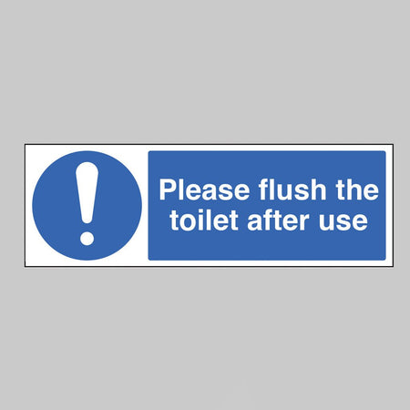 Please Flush The Toilet After Use Sign - Ready Set SuppliedPlease Flush The Toilet After Use SignRigid Plastic15487E